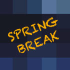 Spring Break